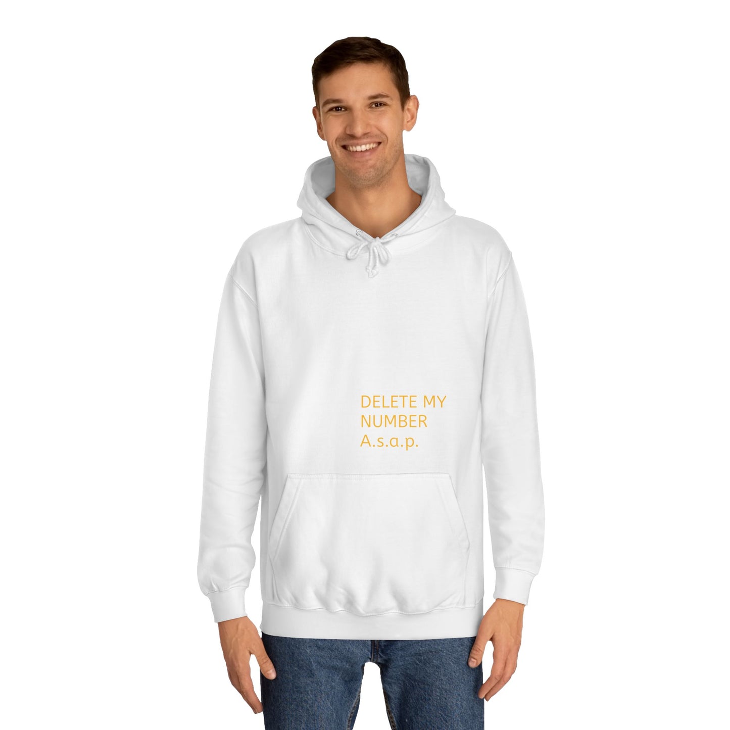 Delete My Number Hoodie - Unisex College Style Sweatshirt